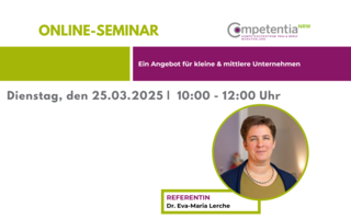 Das Bild bewirbt ein Online-Seminar für kleine und mittlere Unternehmen am 25.03.2025, geleitet von Dr. Eva-Maria Lerche.